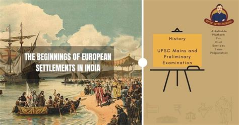 The Beginnings Of European Settlements In India