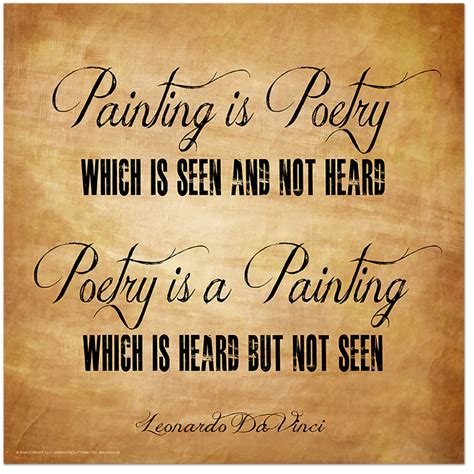 Painting Is Poetry Poetry Is A Painting Leonardo Da Vinci