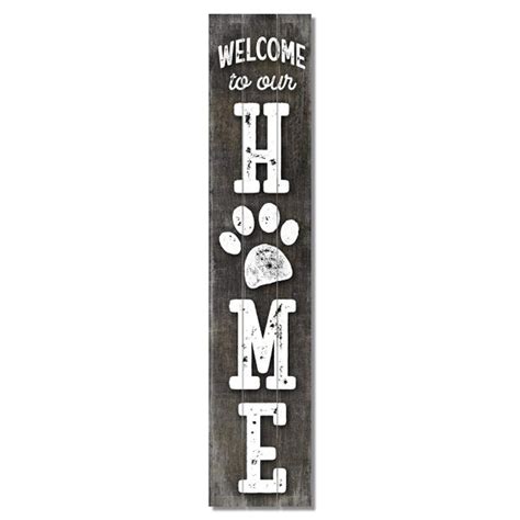 Welcome To Our Home With Paw Print Vertical Slat Style Wooden Sign