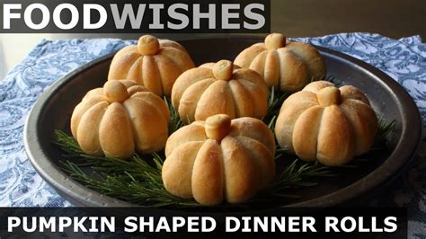 Pumpkin Shaped Dinner Rolls Food Wishes Youtube