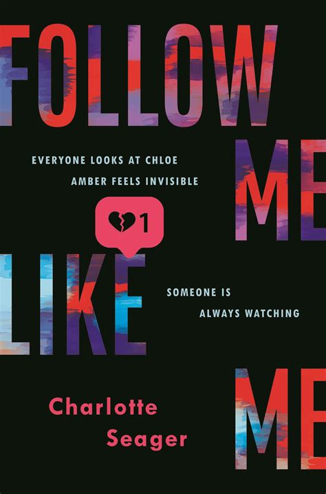 Follow Me Like Me By Charlotte Seager Goodreads