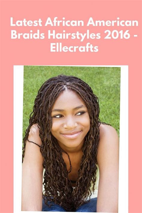 Latest African American Braids Hairstyles 2016 Ellecrafts