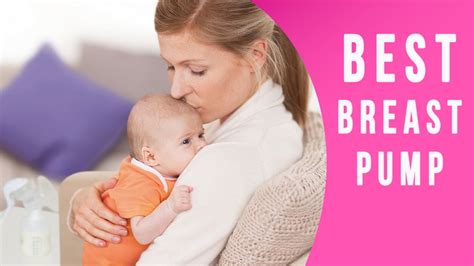 › best breast pump to buy. Best Breast Pump Reviews - YouTube