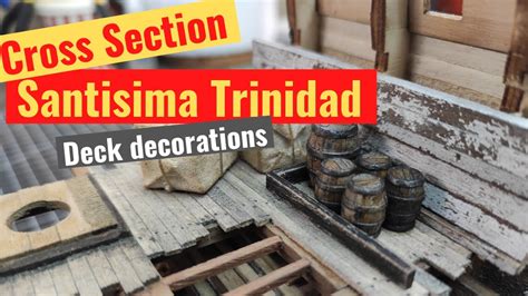 Santisima Trinidad Cross Section Part Deck Decorations Weathered Wooden Model Ship