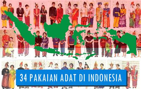 34 Pakaian Adat Indonesia Gambar Nama Tabel Dan Penjelasannya Adat Tradisional