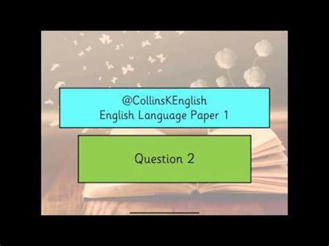 (ii) it needs to be completed in 3 hours. GCSE English Language Paper 1, Question 2 (With Marked ...