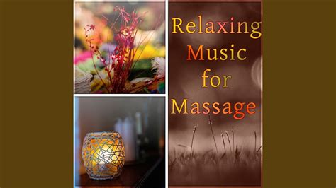 Sensual Massage Music For Aromatherapy Youtube