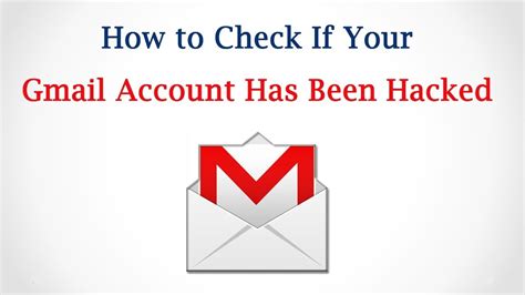 How To Check If Your Gmail Account Has Been Hacked 2019 Youtube