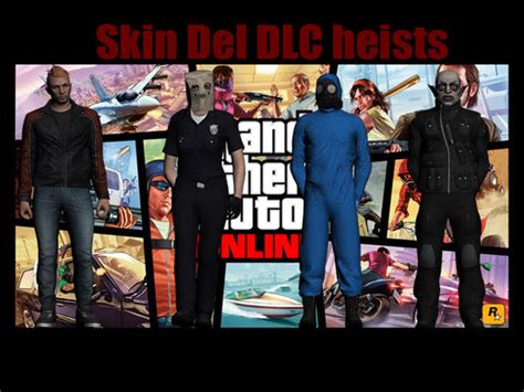 Gta San Andreas Skins From Heists Gta Online Dlc Mod