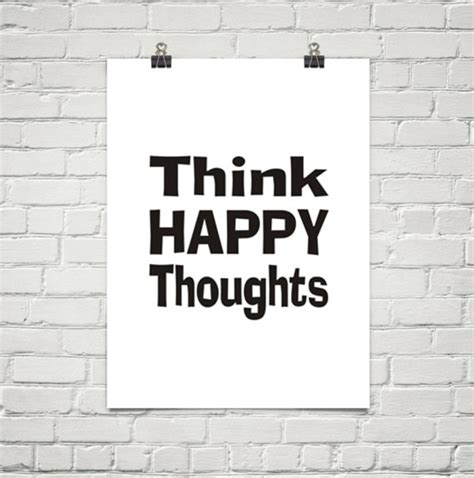 Printable Think Happy Thoughts Typography Digital Download