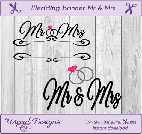 Mr Mrs Svg Wedding Svg Wedding Rings Svg Wedding Banner Etsy