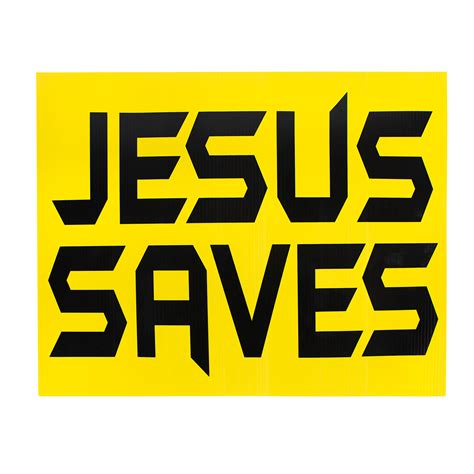 Jesus Saves Bumper Sticker Jesus Saves Signs