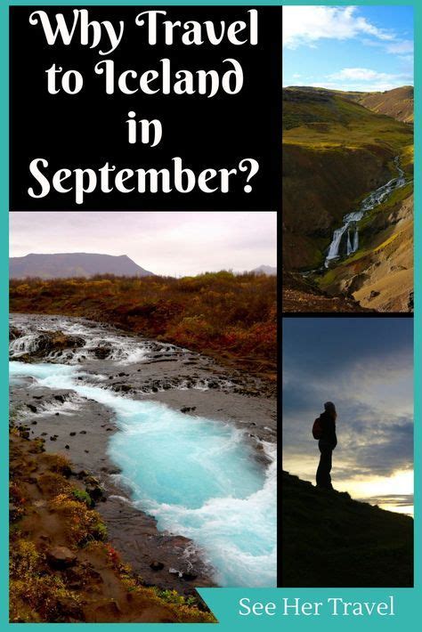 When Is The Best Time To Visit Iceland In September See Her Travel