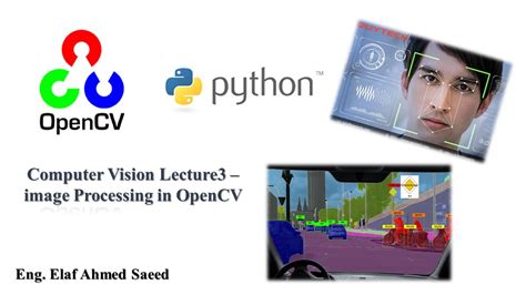 Computer Vision Lecture3 Image Processing In Opencv Part2 Youtube