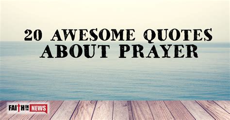 20 Awesome Quotes About Prayer