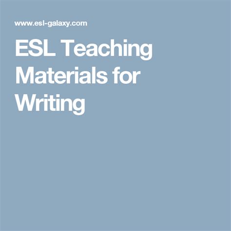 Esl Teaching Materials For Writing Esl Teaching Esol Writing