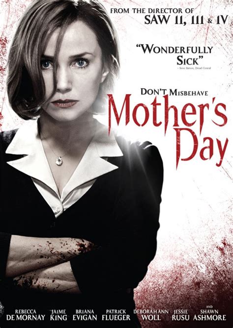 His devastated parents wendy and colin react differently, colin anxious to publicize the tragedy and campaign for peace whilst wendy withdraws into grief. 'Mother's Day' (2012) Movie Trailer and Poster With ...