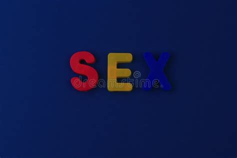 Word Or Text Sex Written In The Alphabet With Colorful Letters O Stock