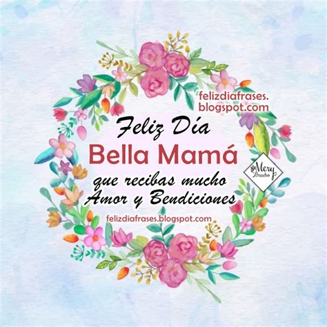 El día de las madres es una fecha muy importante para todos y claro es un buen motivo para felicitar a todas las madres que conocemos ya sean una madre por este motivo en esta entrada te traemos variedad de dedicatorias como lo pueden ser frases del día de la madre para una hermana o tía ya. Día de la Madre Frases: Tarjetas Nuevas para Mamá en su ...