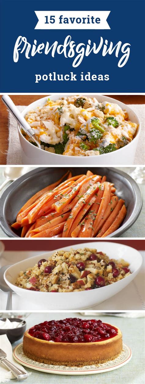 So easy to make, and once it is left to chill in the frig for a while, the flavors really come together. 15 Favorite Friendsgiving Potluck Ideas | Potluck dishes ...