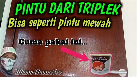 Cara membuat pintu triplek full garis minimalis dari awal sampai selesai website : Pintu dari triplek bisa jadi mewah - YouTube