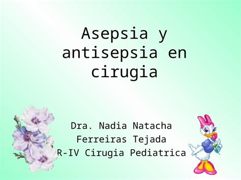 PPT Asepsia Y Antisepsia En Cirugia DOKUMEN TIPS
