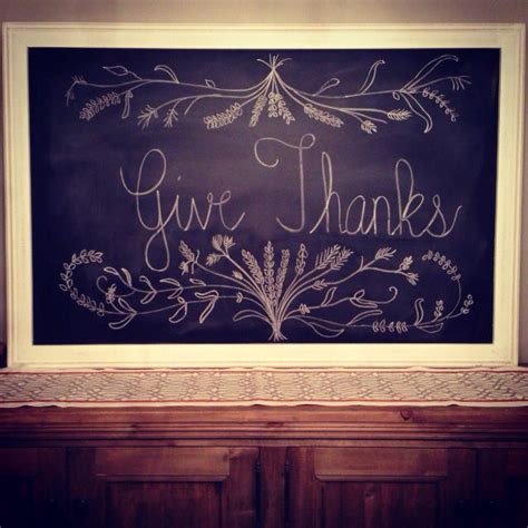 Give Thanks Chalkboard Chalk Lettering Give Thanks Chalkboard