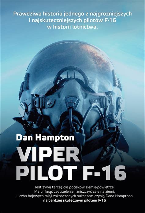Viper Pilot F 16 Hampton Dan Ebook Sklep Empikcom