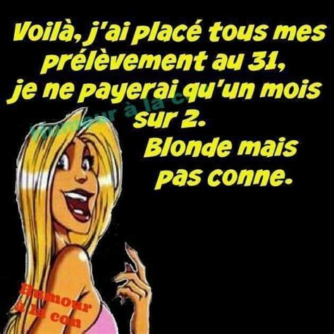 Humour Blonde La Banque Est Elle Conne Doc De Haguenau Blague De Blonde Humour Blonde Humour