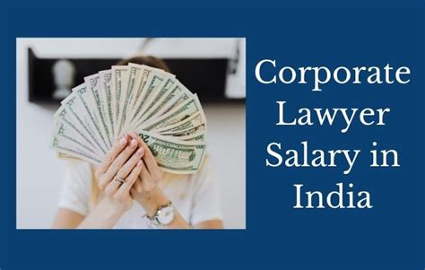 Corporate Lawyer Salary In India