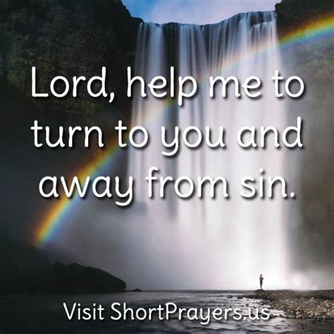 Lord Help Me To Turn To You And Away From Sin Short