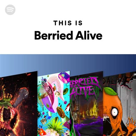 Berried Alive Spotify
