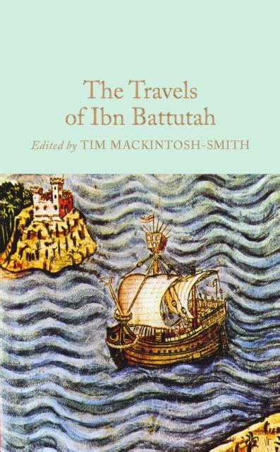 The Travels Of Ibn Battutah 9781909621473