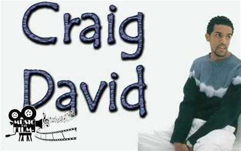 Dont Love You No More Craig David Music And Film21 Music And Film