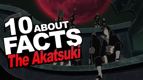 10 Facts About The Akatsuki You Should Know W Shinobeentrill And Stahtz Naruto Shippuden