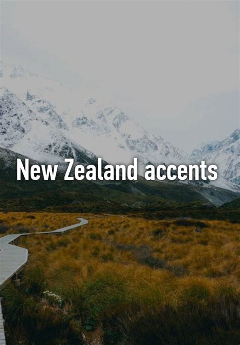 New Zealand Accents