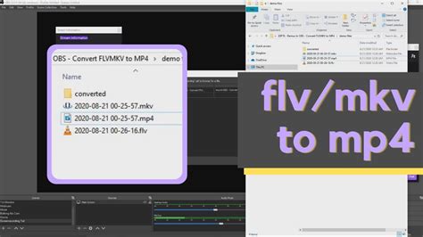 How To Convert Flv Or Mkv To Mp4 Using Free Software Obs File Format