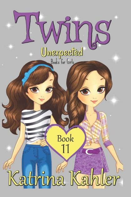 Twins Book 11 Unexpected By Katrina Kahler Paperback Barnes And Noble