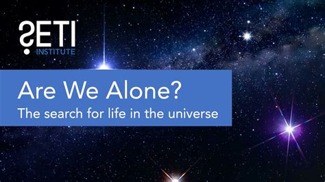 Are We Alone The Search For Life In The Universe Youtube