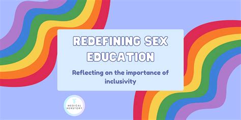 Revisiting “redefining Sex Education” By Medical Herstory Medium