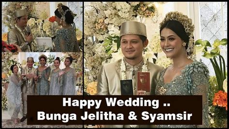moment akad nikah puteri indonesia 2017 bunga jelitha ibrani and syamsir alam youtube