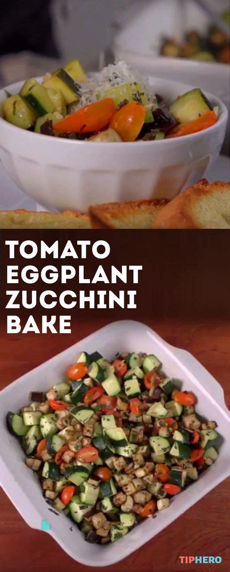 Tomato Eggplant Zucchini Bake Recipe Eggplant Zucchini