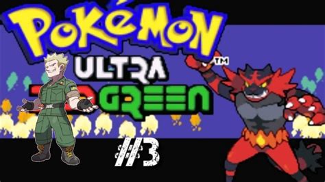 Pokemon Ultra Red Green Episódio 3derrotando O Lt Sourge Youtube