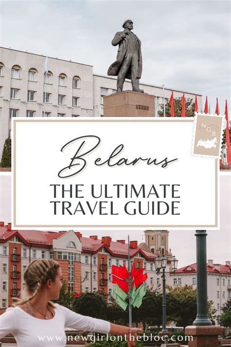A Comprehensive Travel Guide To Belarus • New Girl On The Bloc Europe