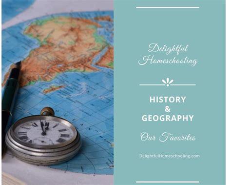 History And Geography Delightful Homeschooling