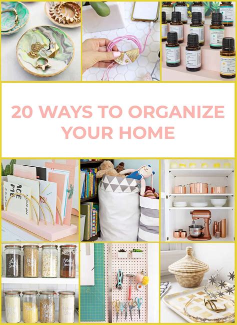 20 Ways To Keep Your Home Organized A Beautiful Mess