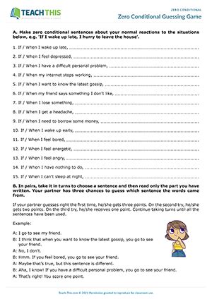 The zero conditional is a sentence which is used to refer to a real situation or a general truth. Grammar Worksheet Zero Conditional - best worksheet