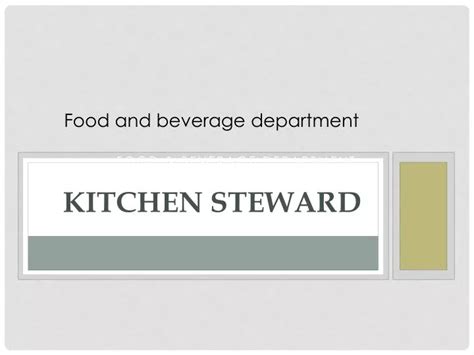 Ppt Kitchen Steward Powerpoint Presentation Free Download Id1602339