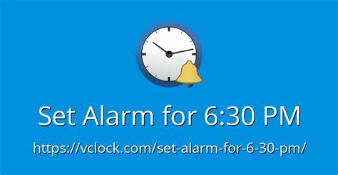 Set Alarm For 630 Pm Online Alarm Clock