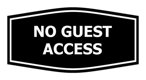 Fancy No Guest Access Sign Etsy